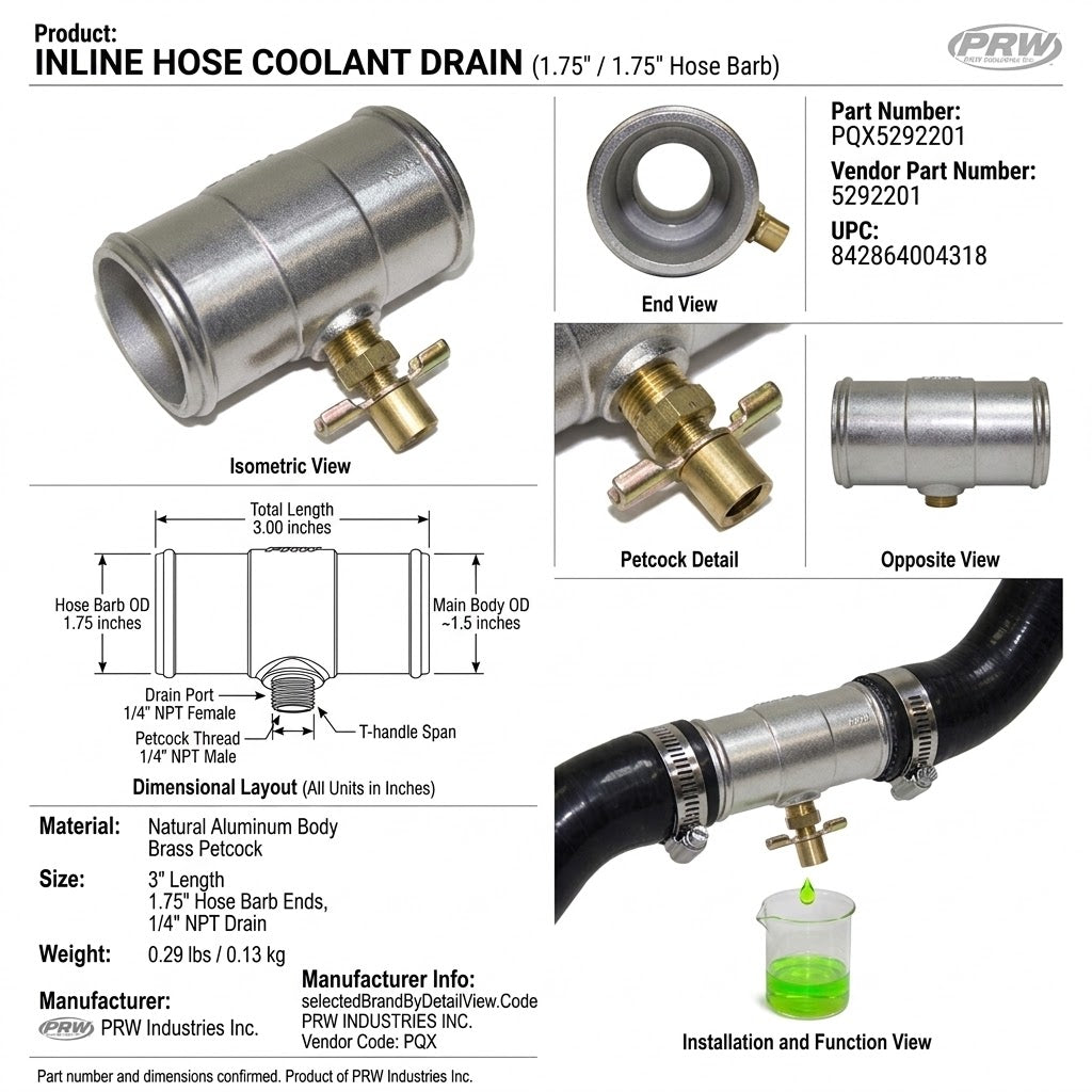 PRW Inline Hose Coolant Drain 1.75/1.75 Male